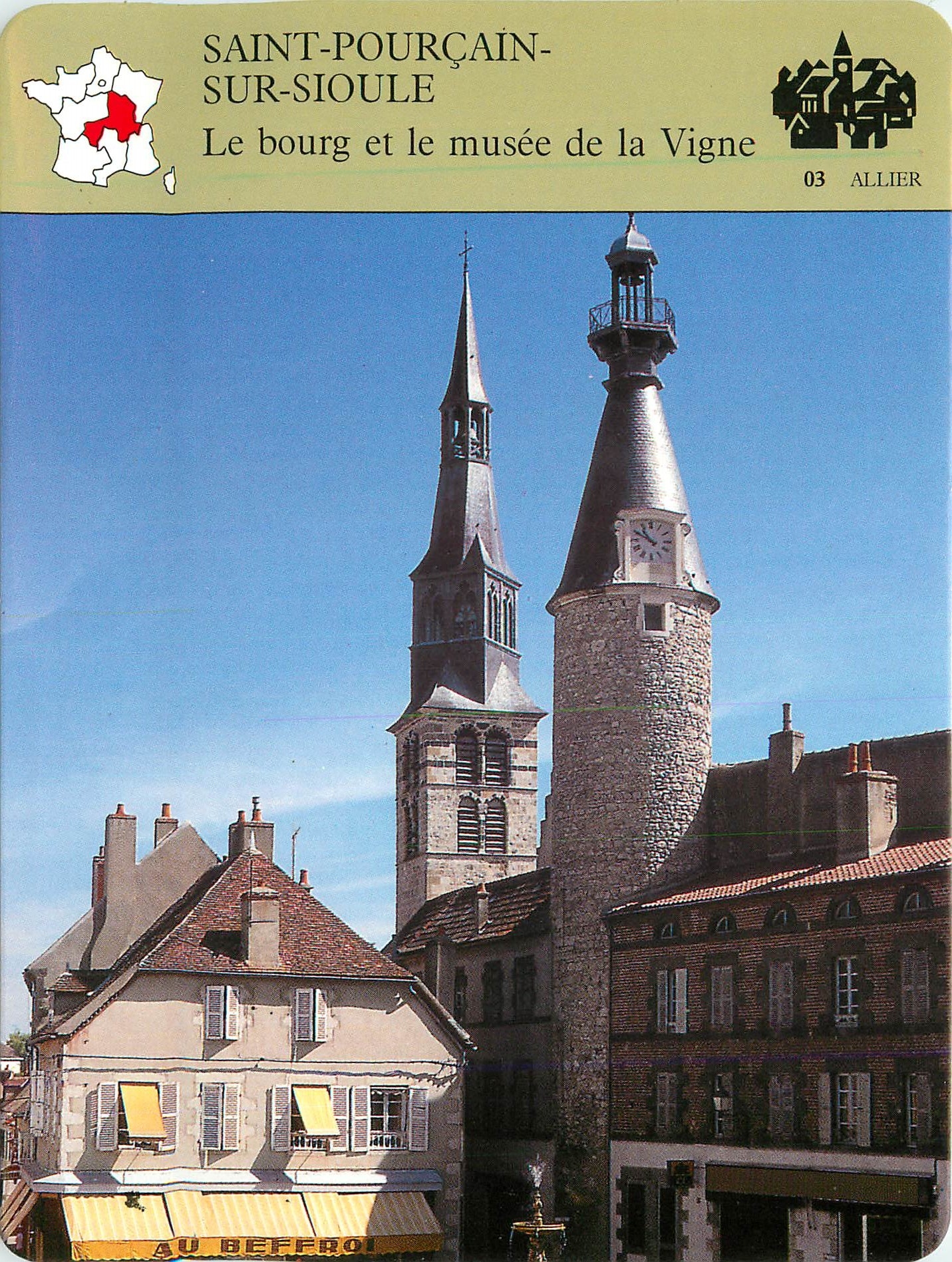 Fiche illustree Saint Pourcain sur Sioule Le bourg et le musee de la Vigne 