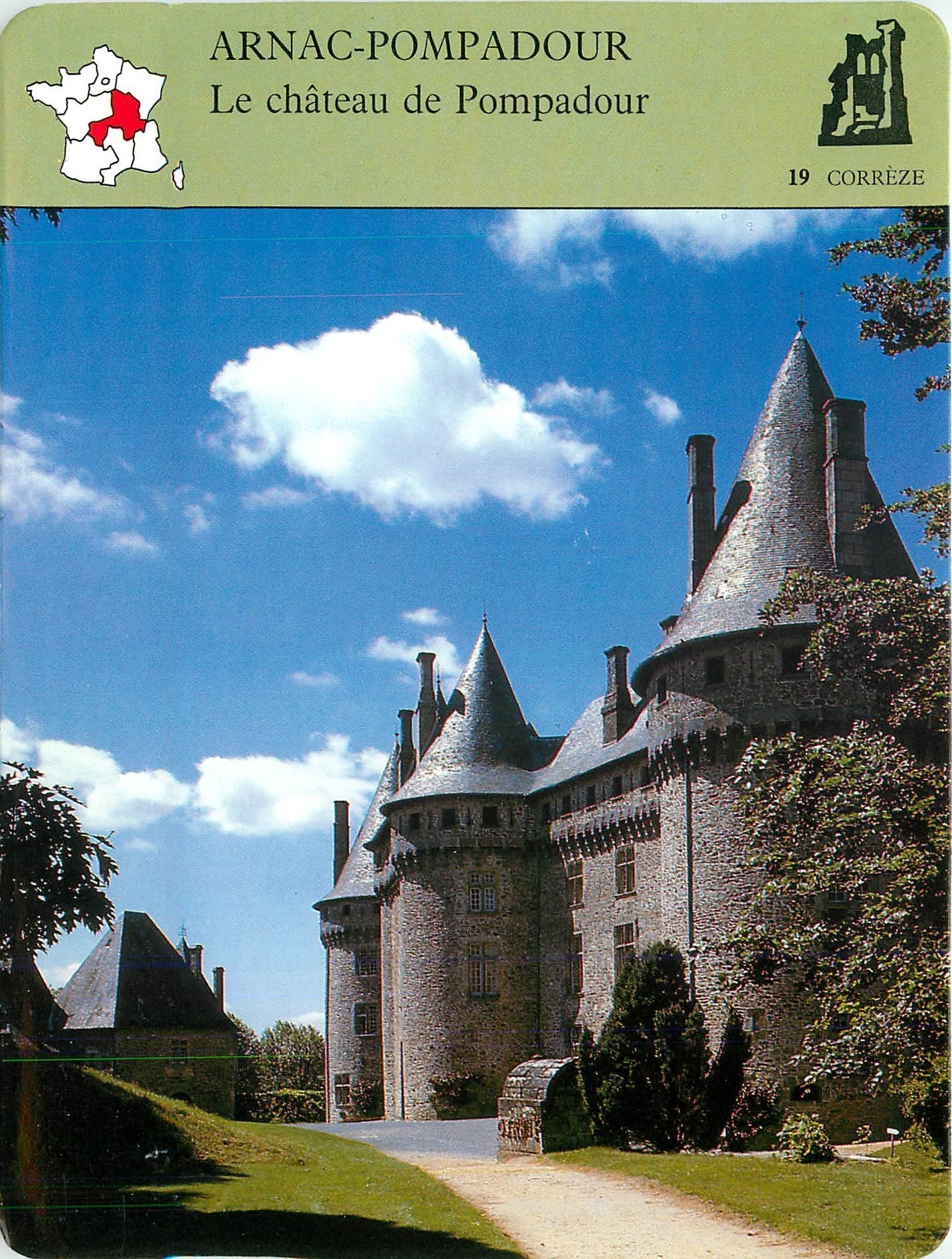 Fiche illustree Arnac Pompadour Le chateau de Pompadour 