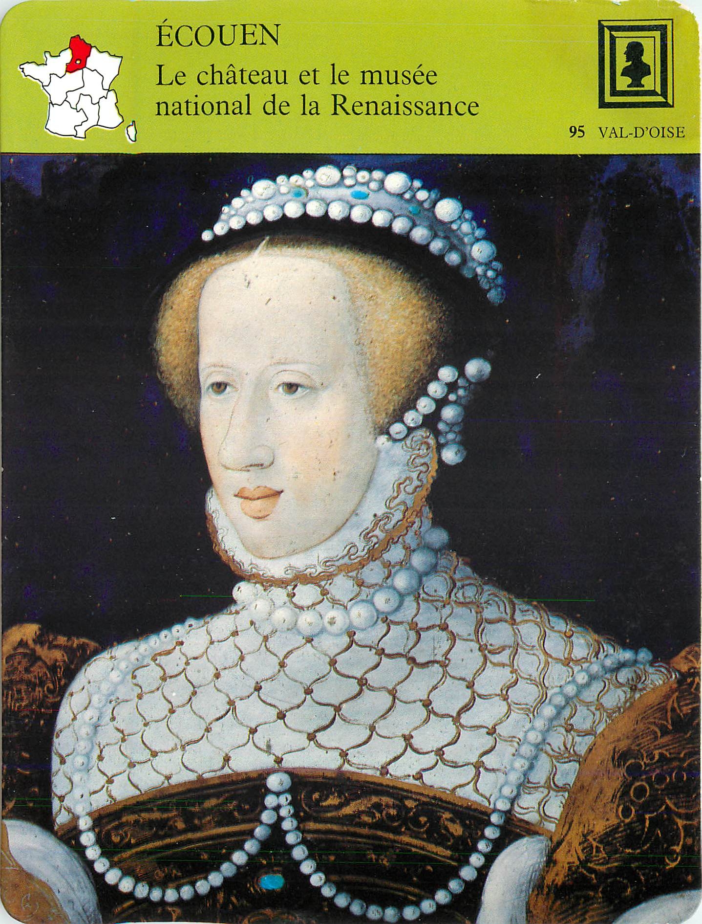 Fiche illustree Ecouen Le chateau et le musee national de la Renaissance 