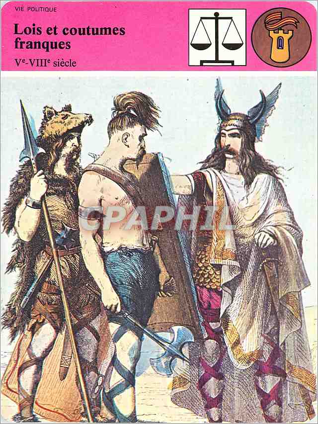 Fiche illustree Lois et coutumes franques Les temps barbares 