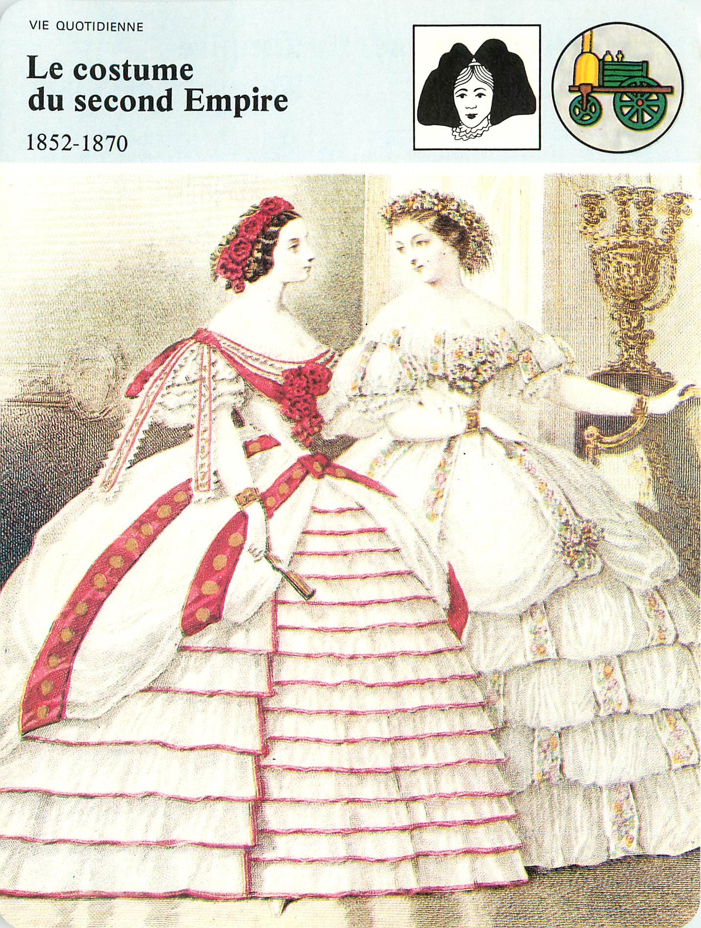 Fiche illustree Le costume du second Empire Paris dicte la mode 