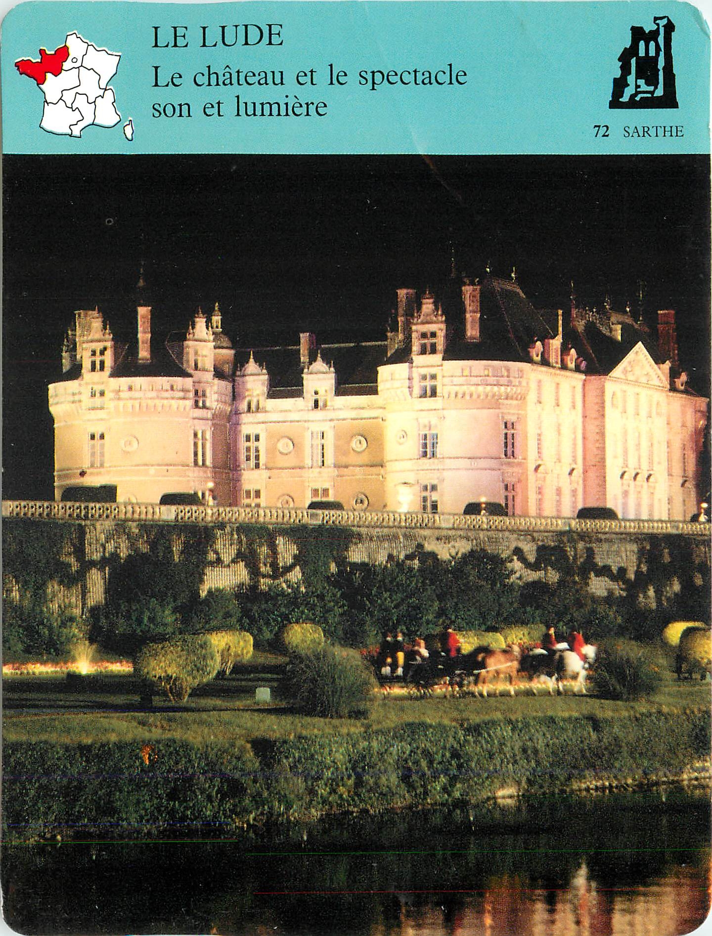 Fiche illustree Le Lude Le chateau et le spectacle son et lumiere 