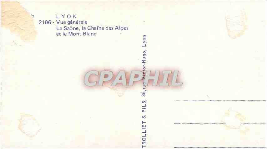 CPM Lyon Vue generale La Saone la Chaine des Alpes et le Mont Blanc  — Rückseite