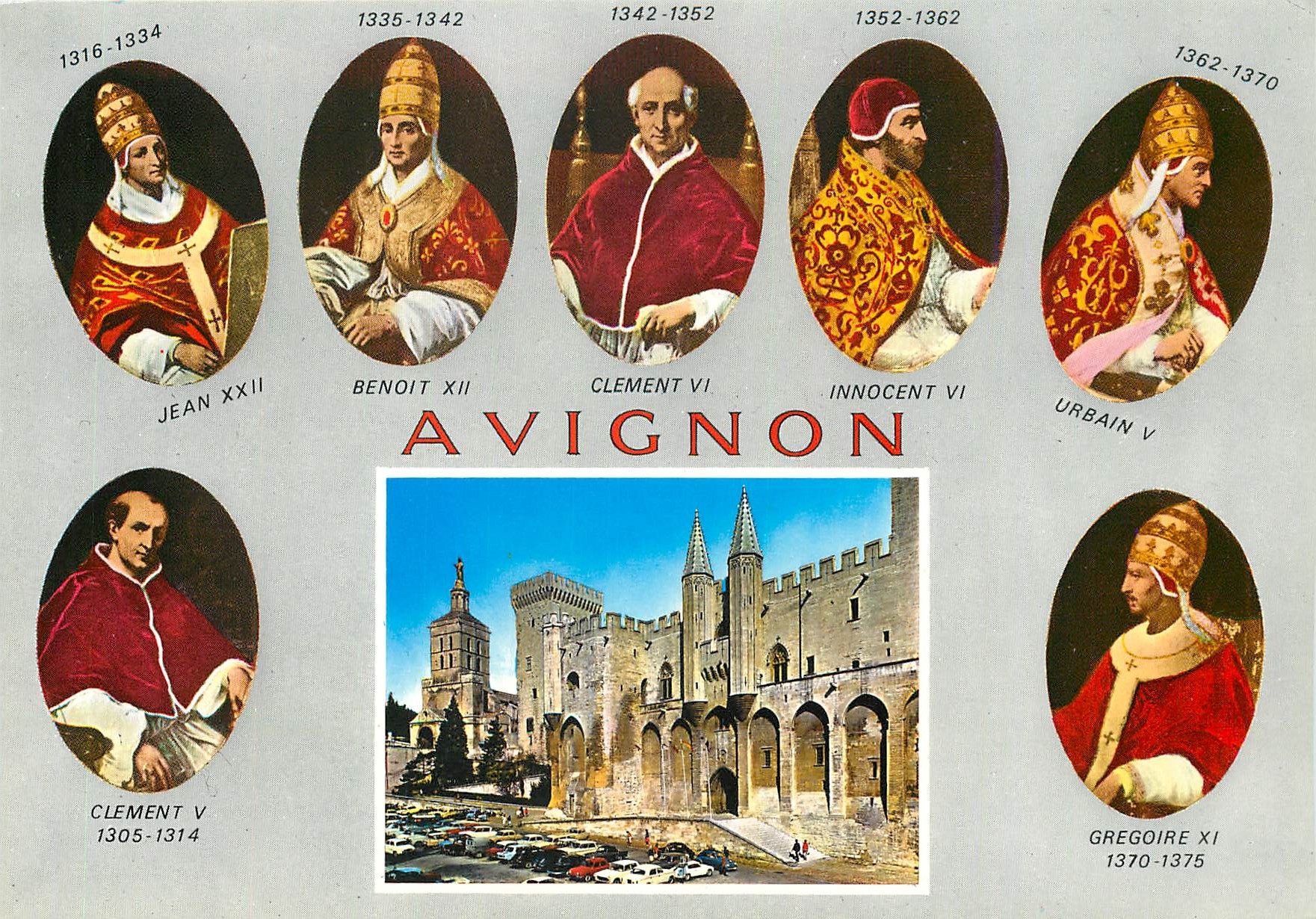 CPM Avignon Vaucluse Siege de la papaute Papes Jean XXII Benoit Clement Innocent Urbain Gregoire 