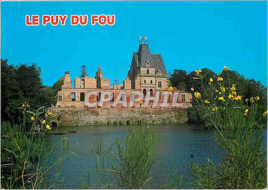 CPM La Vendee Pittoresque Environs des Epesses Le Chateau du Puy du Fou Vendee 