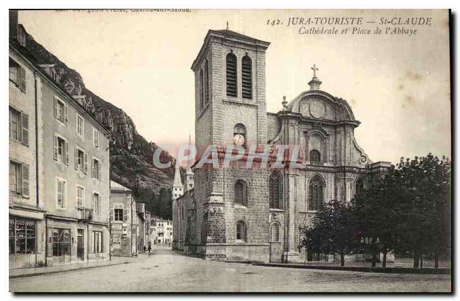 St-Clau de l'Abbaye — Cathédrale et Place de l'Abbaye — Jura-Touriste, n°142