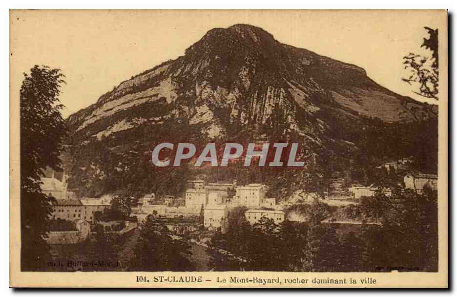 Saint-Claude (Jura)- Le Mont-Hayard- rocher dominant la ville-CPA