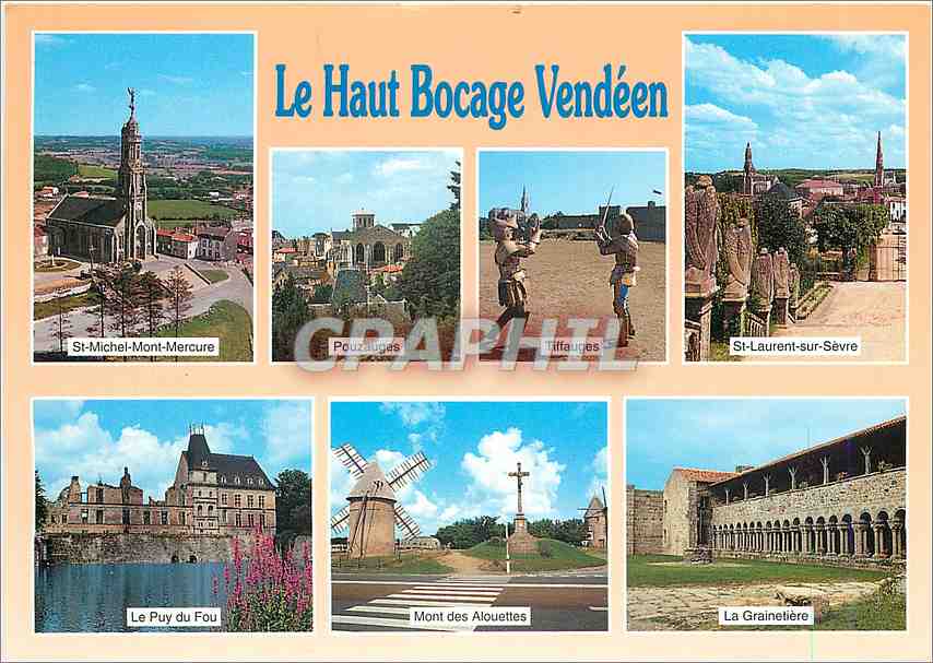 CPM Le Haut Bocage VendeenSt Michel Mont Mercure Pouzauges Tiffauges St Laurent sur Sevre Le Puy du 