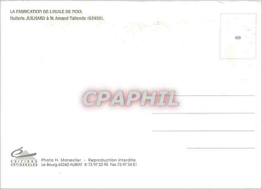 CPM La Fabrication de l'Huile de Noix Huilerie Juilhard a St Amand Tallende — Verso