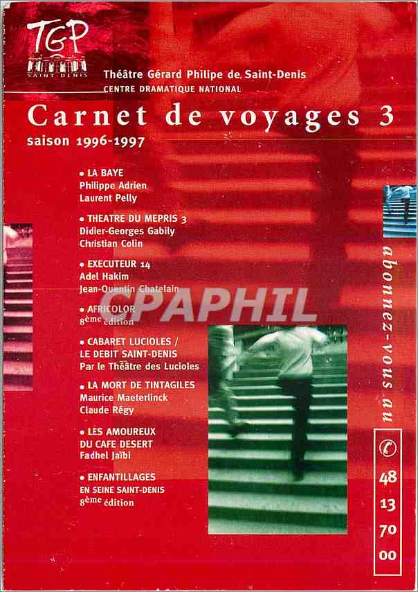 CPM Theatre Gerard Philipe Saint Denis Carnet de voyages 1996 1997