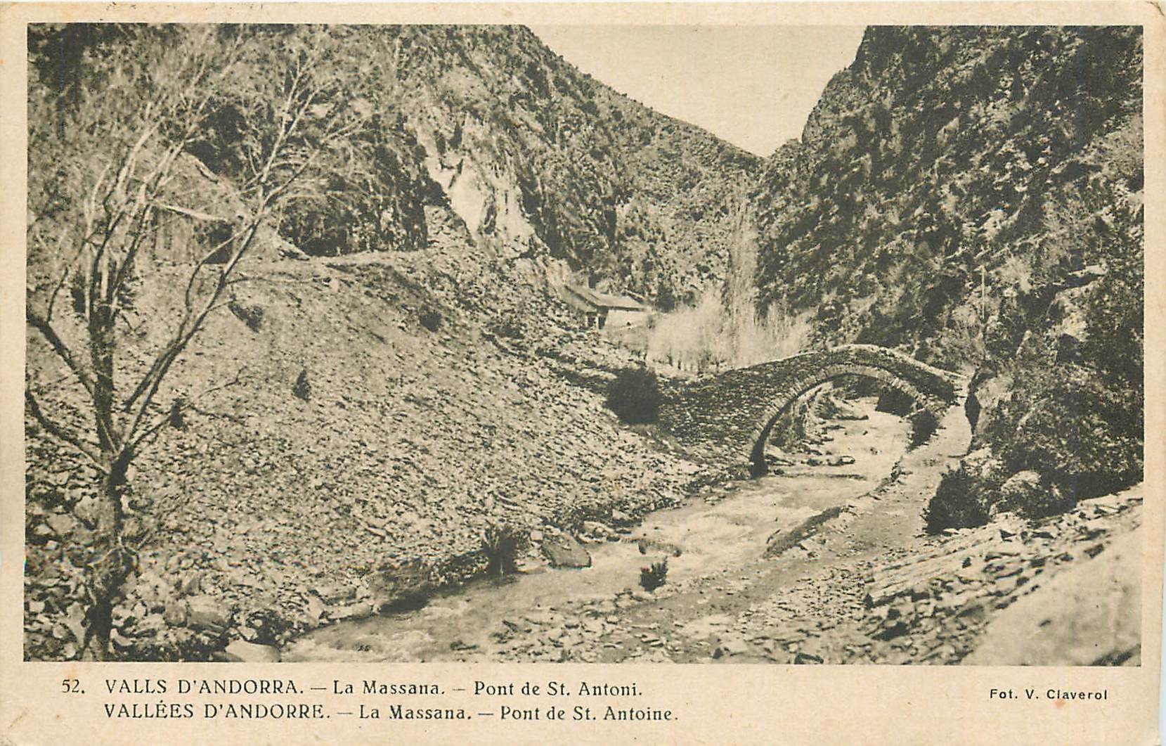 CPA Vallees d'Andorre La Massane Pont de St Antoine