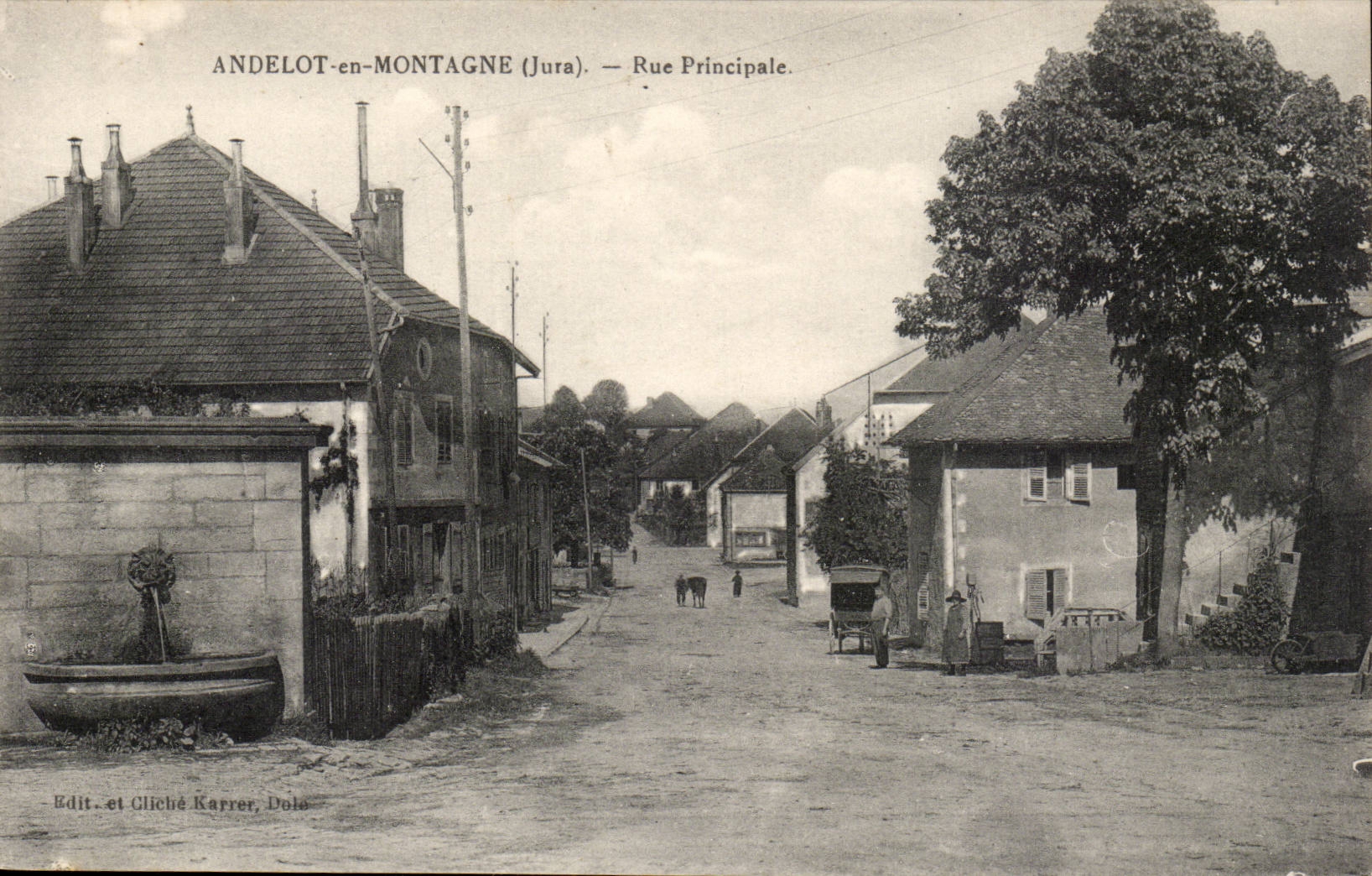 ANDELOT-en-MONTAGNE (Jura) — Rue Principale — Edit. et Cliché Karrer, Dola