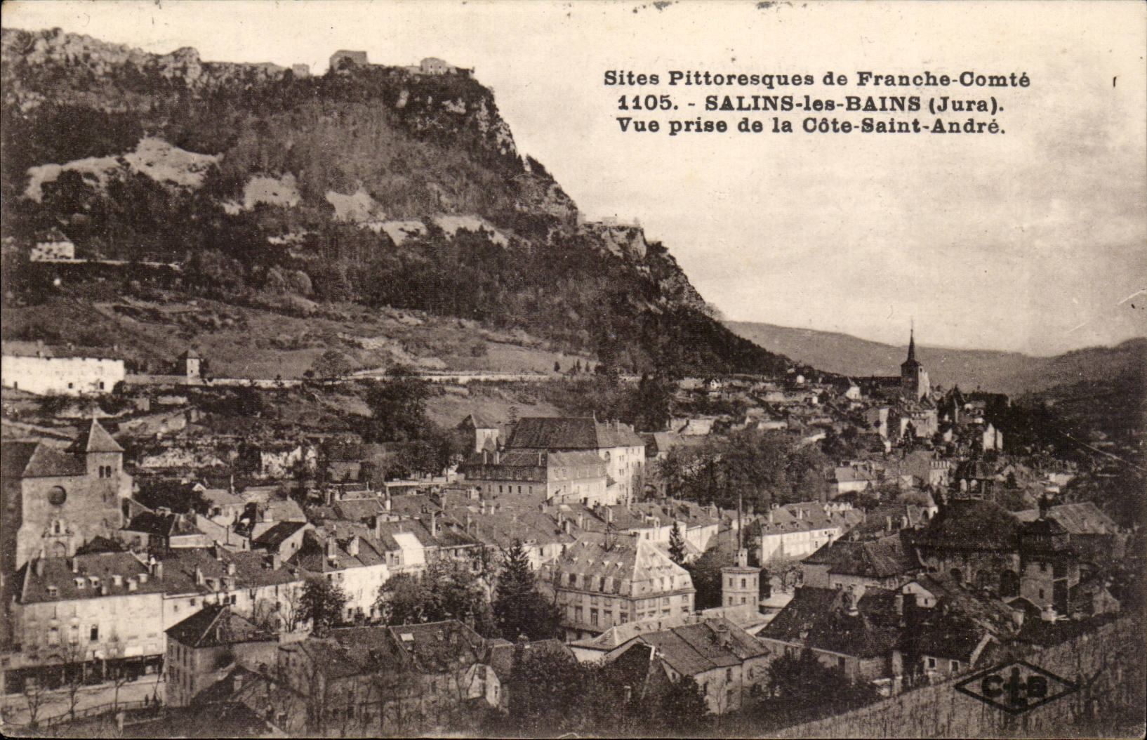 Salins-les-Bains (Jura) — Vue pittoresque prise de la Côte-Saint-André — Sites pittoresques de Franche-Comté, n° 1105