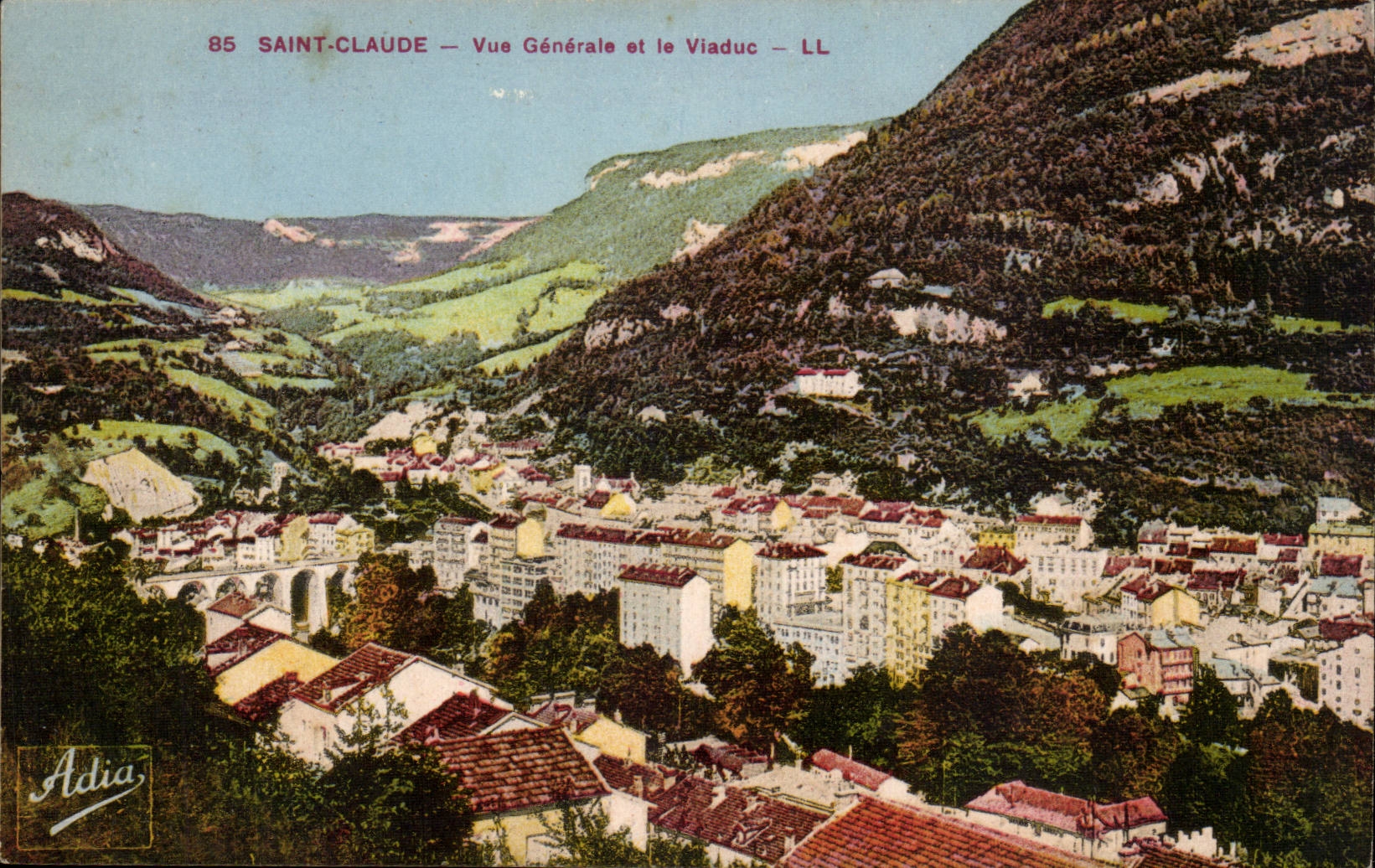 Saint-Claude — Vue Générale et le Viaduc — Adia