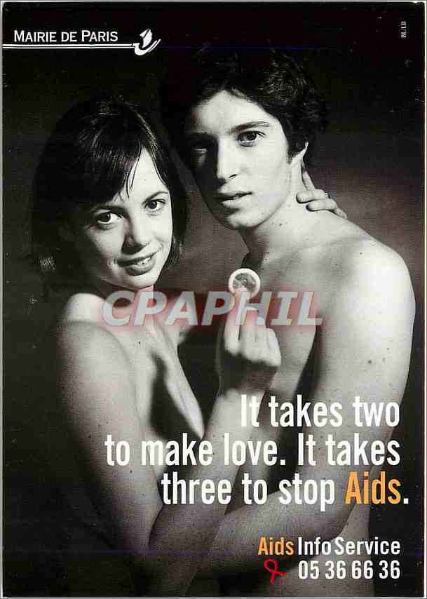 CPA It Takes to make love It Takes three to stop Aids SIDA