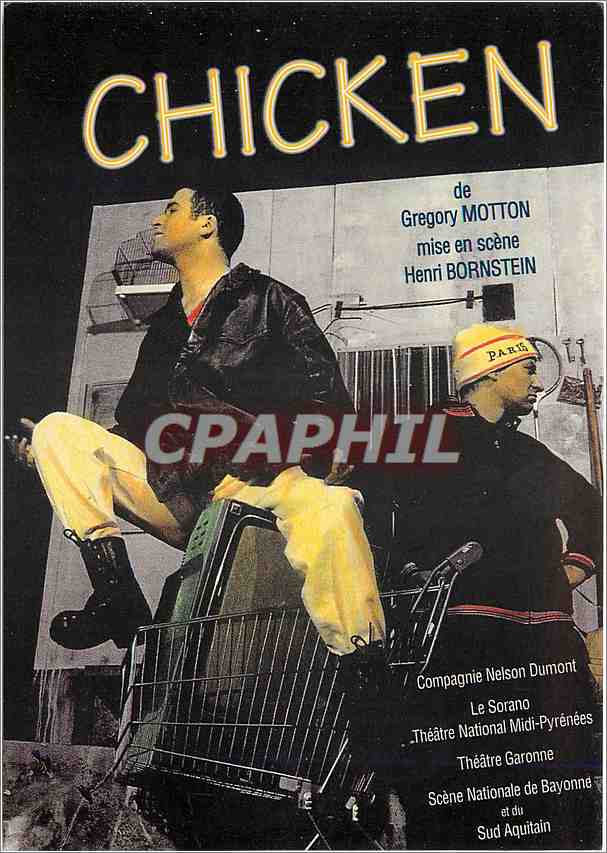 CPM Chcken de Gregory Motton mise en scene Henri Bornstern