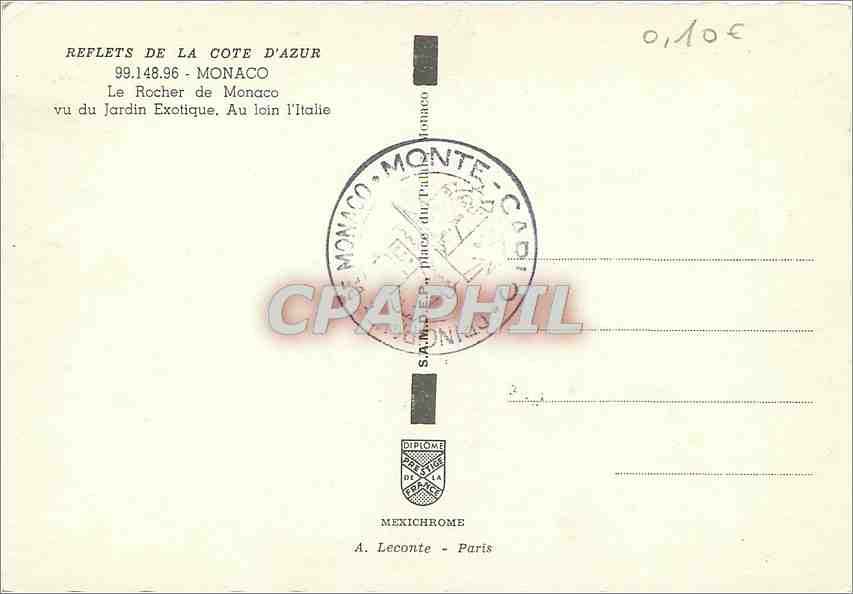 Le Rocher de Monaco — vu du Jardin Exotique — éditeur Mexichrome, Paris, n° 99.148.96 — Reverso