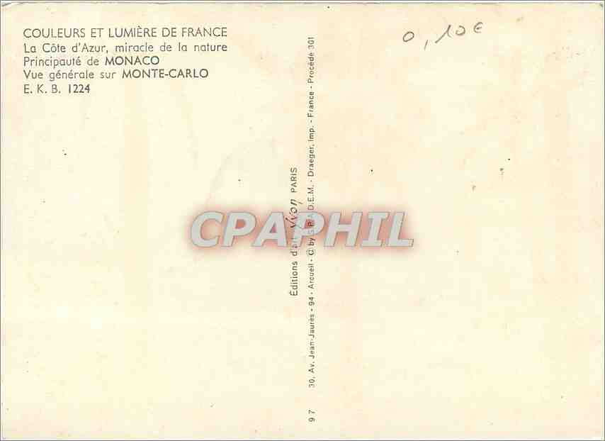 CPM La Cote d'Azur miracle de la nature Principaute de Monaco Vue generale de Monaco Vue generale su — Rückseite