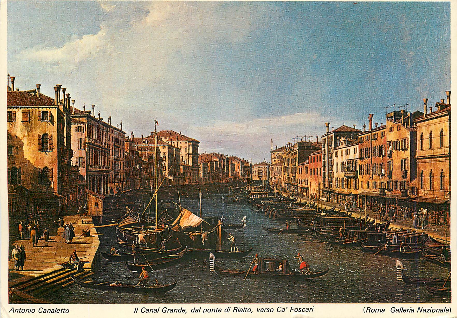 CPM Antonio Canaletto (Venezia 1697 1768) II Canal Grande dal ponte di Rialtro Verso ca Foscari (Rom