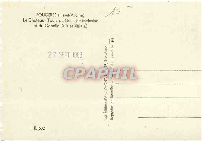 Fougères (Ille-et-Vilaine) — Le Château - Tours du Guet, de Mélusine et du Gobelin (XIIe et XIIIe s.) — Éditions d'Art 'YVON' n° 632 — Verso