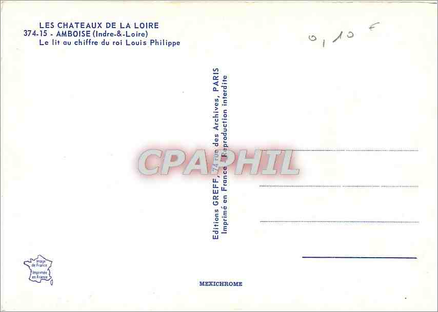 CPM Amboise Indre Loire Le lit au chiffre du roi Louis Philippe  — Rückseite