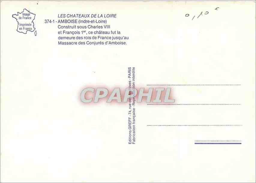CPM Amboise Indre et Loire Construit sous Charles VIII  — Rückseite
