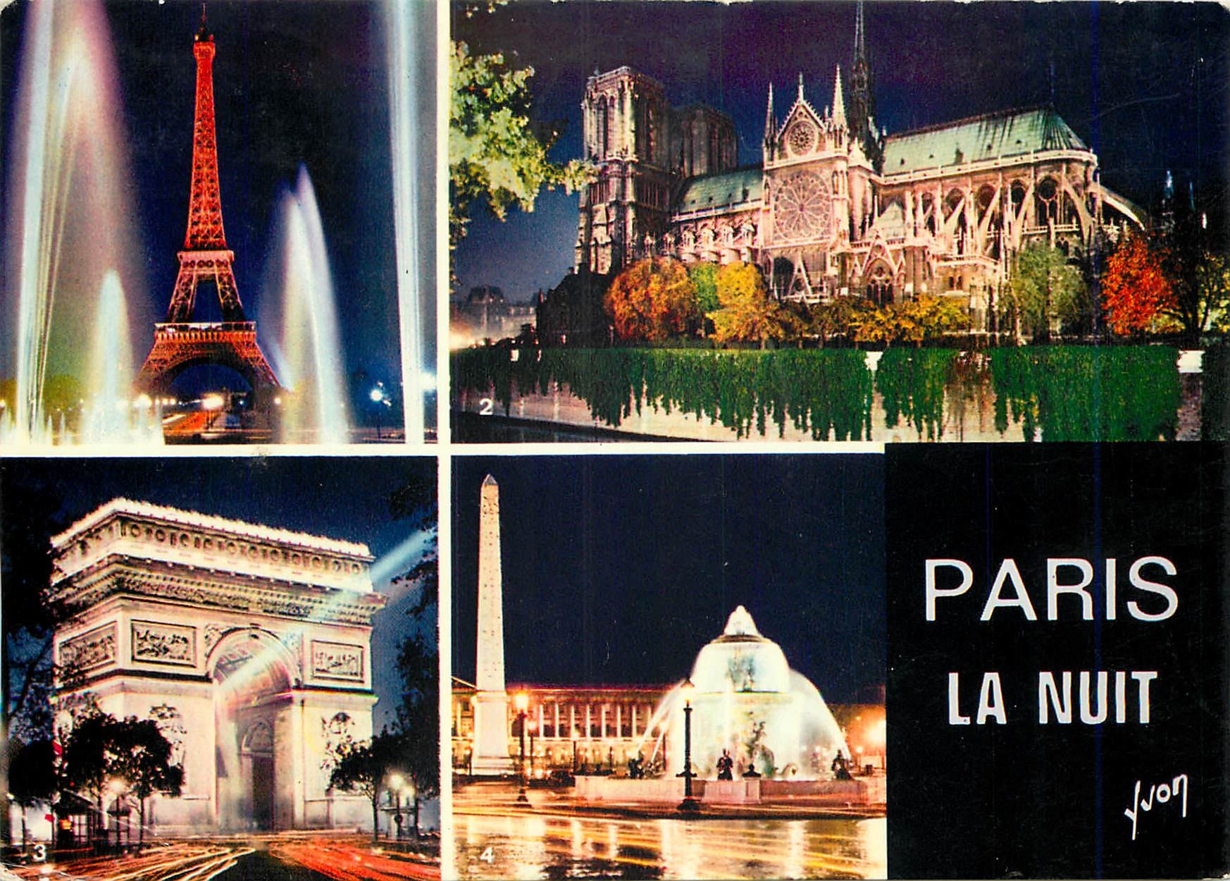 CPM Paris la nuit La Tour Eiffel Notre Dame L'Arc de Triomphe La Place de la Concorde 