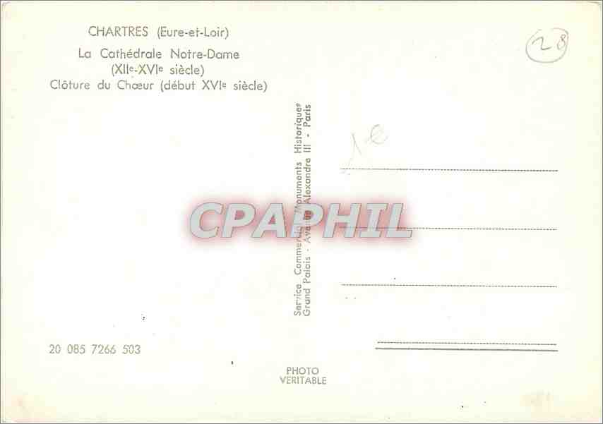 CPM Chartres Eure et Loir La Cathedrale Notre Dame Cloture du Choeur  — Verso