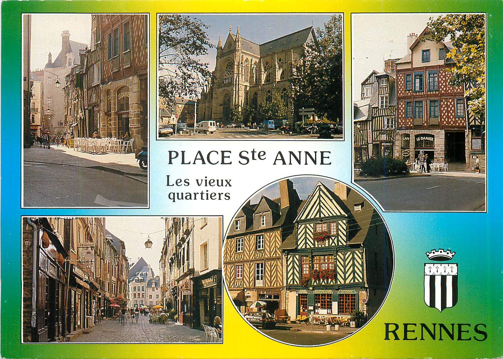 Place Sainte-Anne — Les vieux quartiers — Rennes