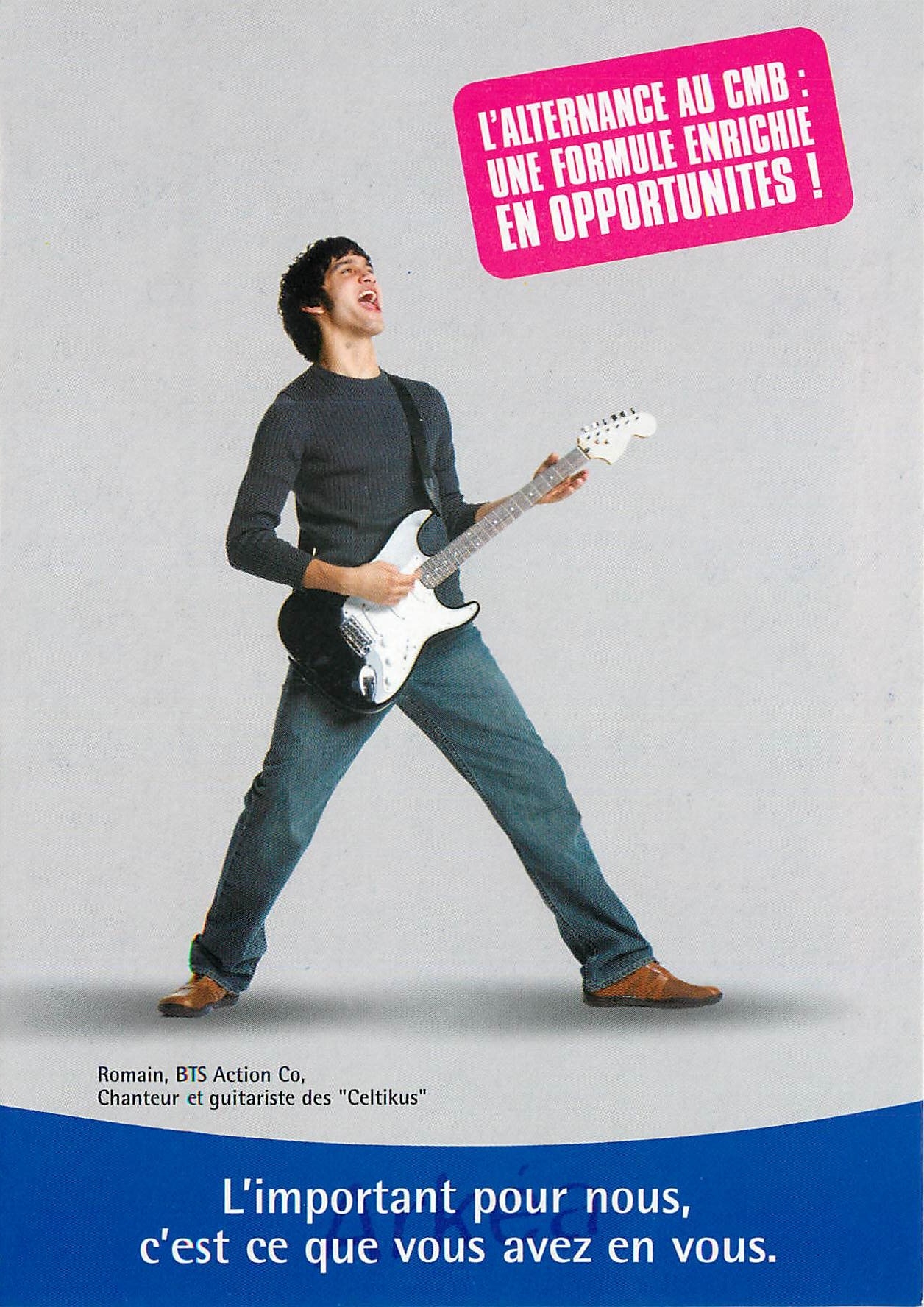 CPM L'Important pour nous c'est ce que vous avez en vous Alternance Credit Mutuel
