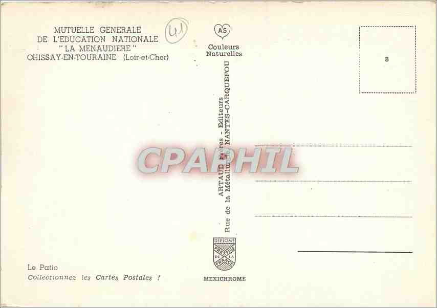 CPM Mutuelle Generale de l'Education Nationale La Menaudiere Chissay en Touraine Loir et Cher Le Pat — Verso