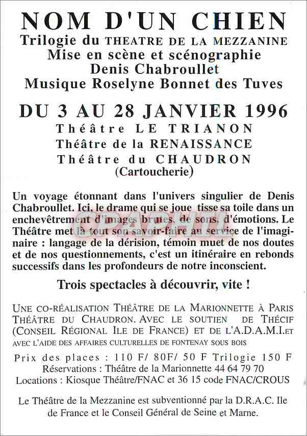 CPM Nom d'un Chien Trilogie du Theatre de la Mezzanine Theatre du Chaudron Cartoucherie — Verso