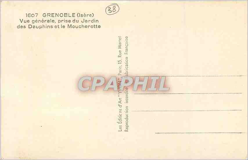 CPM Grenoble Isere Vue generale prise du Jardin des Dauphins et le Moucherotte  — Rückseite