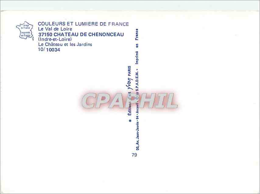 CPM Chateau de Chenonceau Indre et Loire Le chateau et les Jardins  — Rückseite