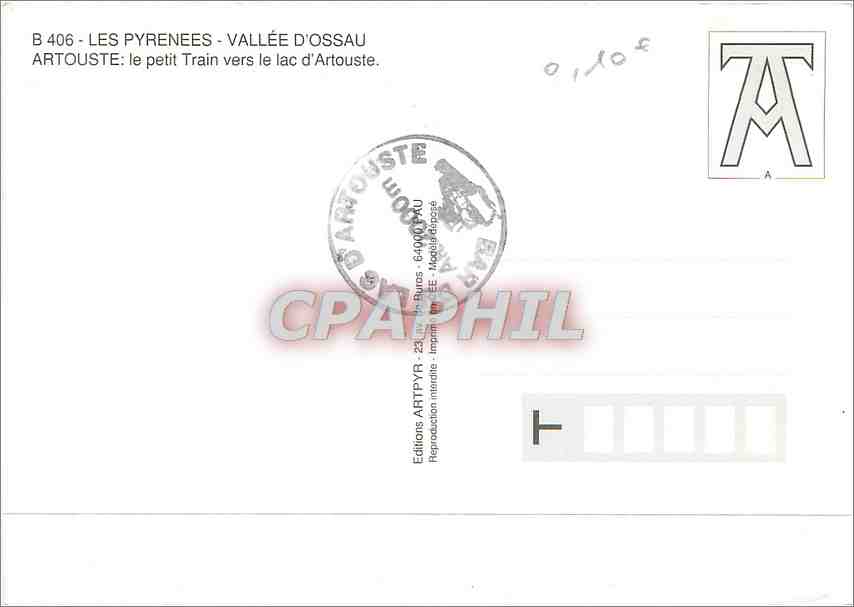 CPM Les Pyrenees Vallee d'Ossau Artouste Le petit Train vers le lac d'Artouste  — Rückseite