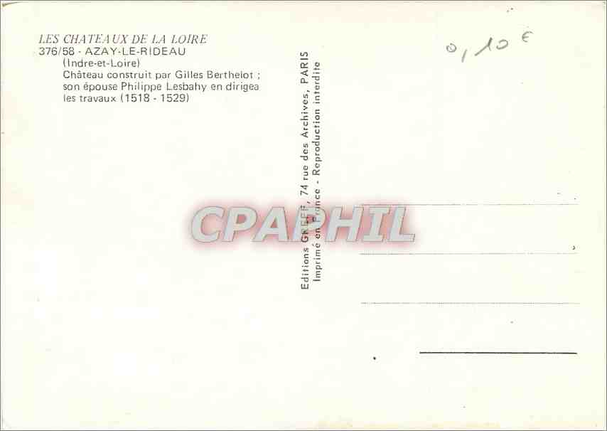 CPM Azay le Rideau Indre et Loire Chateau construit par Gilles Berthelot  — Rückseite