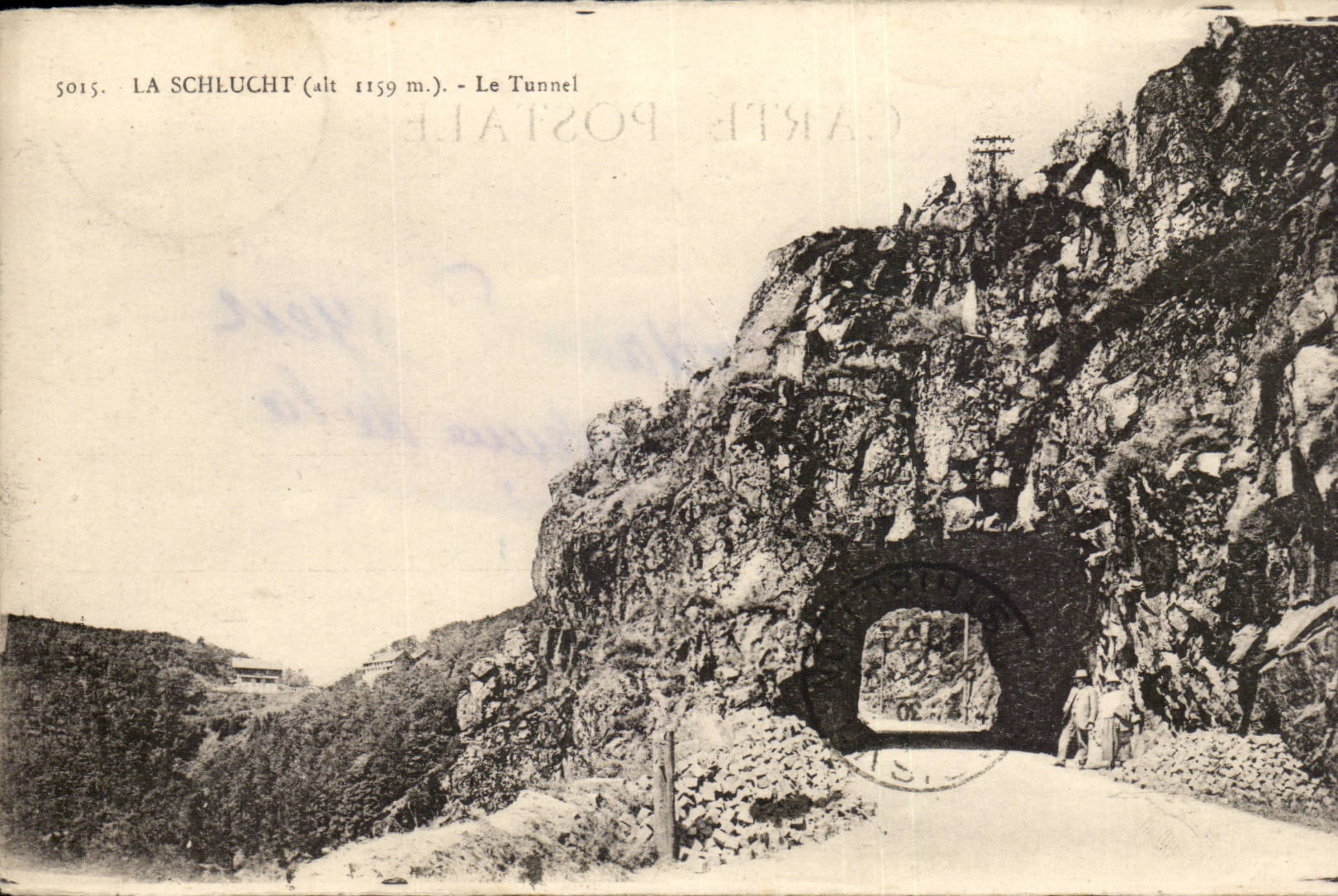 Vosges- La Schlucht ( alt 1259m) Le Tunnel -CPA