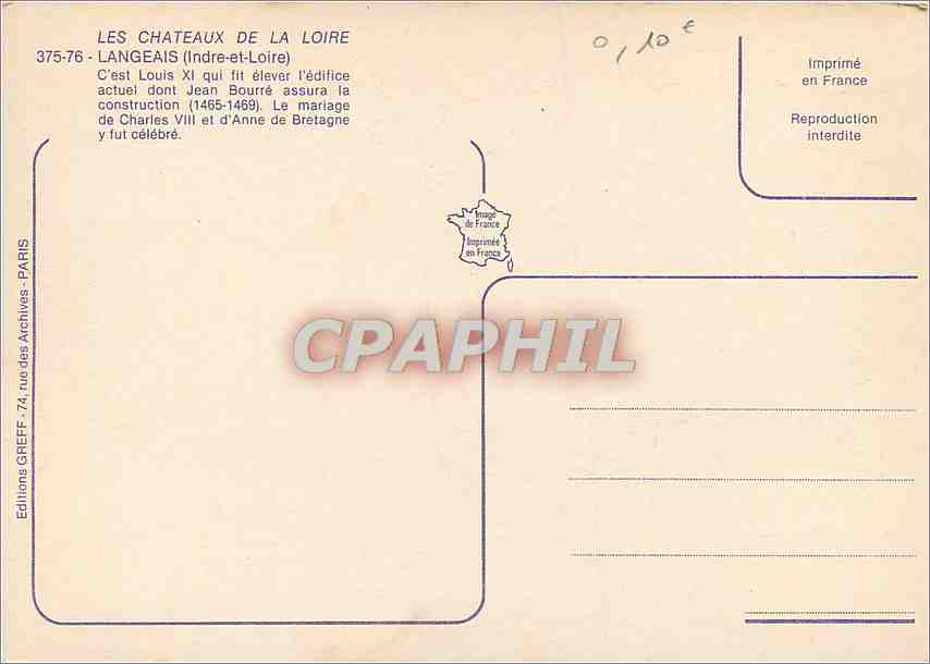 CPM Langeais Indre et Loire C'est Louis XI qui fit elever l'edifice  — Verso