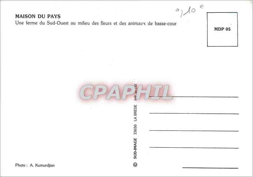 CPM Maison du pays Une ferme du Sud ouest au milieu des fleurs et des animaux de basse cour  — Rückseite