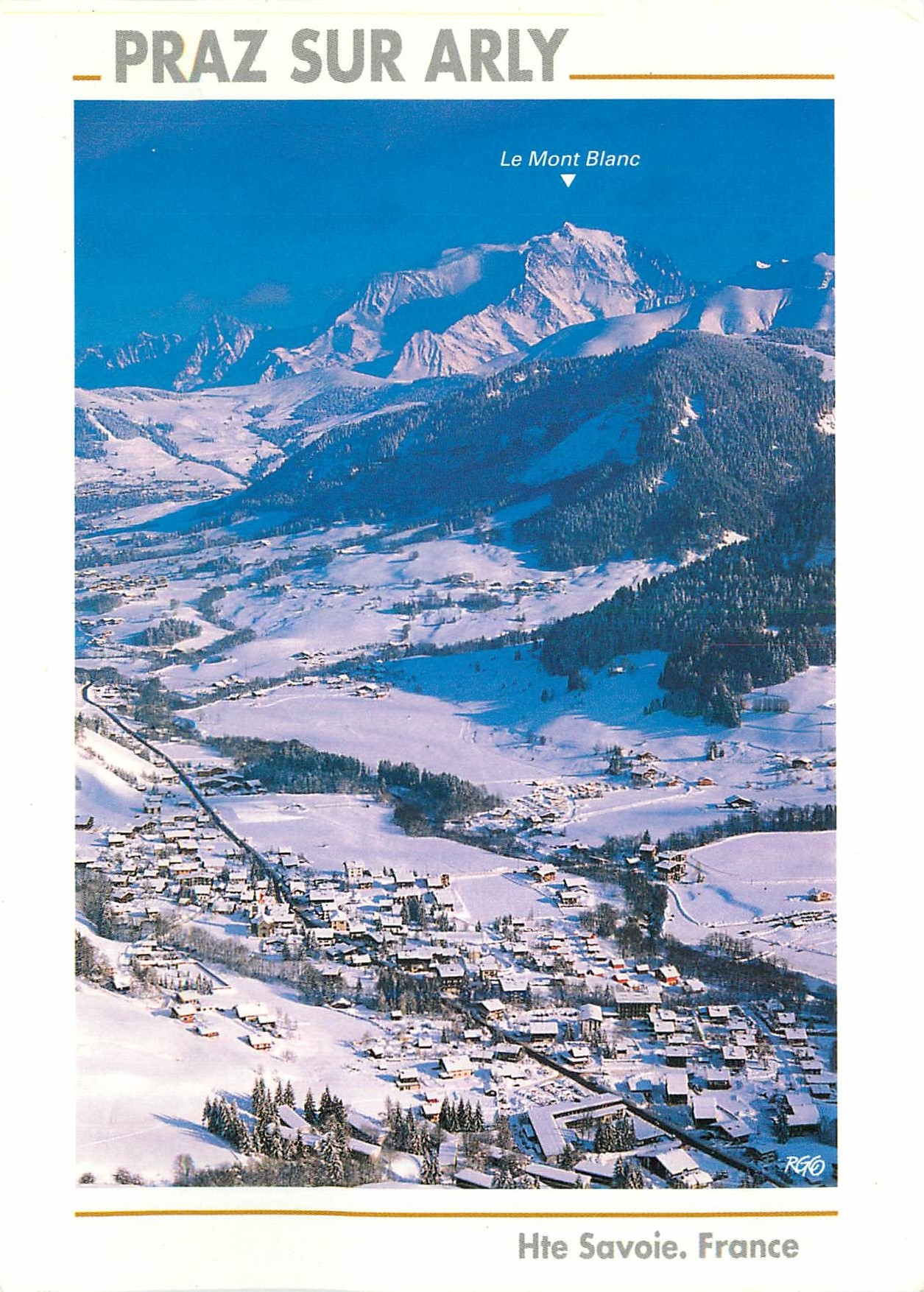 Praz sur Arly — Vue générale de la station et de la vallée face au Mont Blanc — Éditeur RGO
