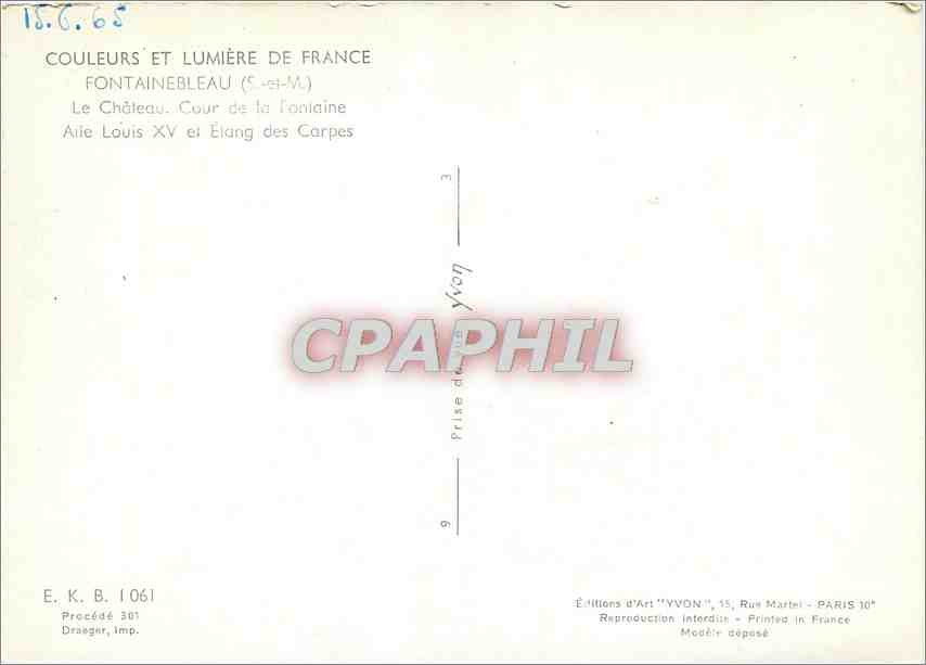 Château de Fontainebleau — Cour de la Fontaine, Aile Louis XV et Étang des Carpes — Éditions d'Art 'YVON' — Verso