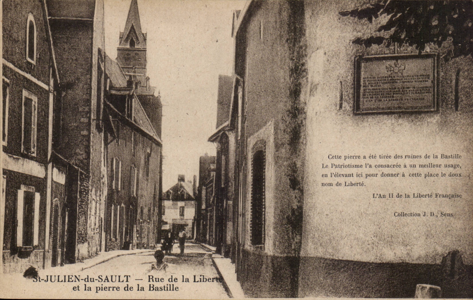 Saint Julien de Sault CPA Rue de la Liberte et la pierre de la Bastille