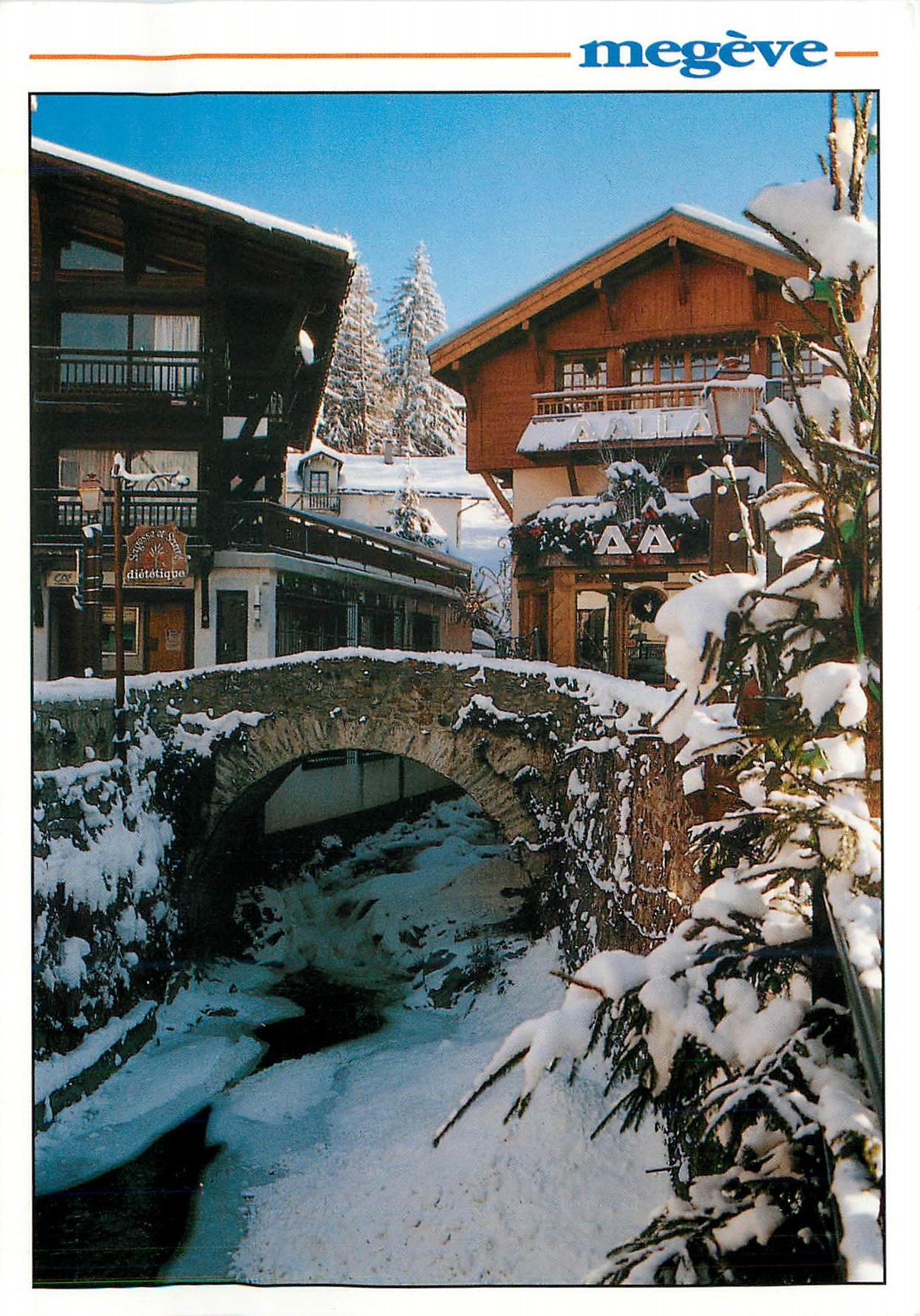 Megève — Der alte Brücke — Editions Revalp