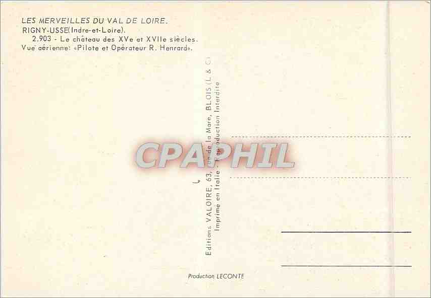 CPM Les Merveilles du Val de Loire Rigny Usse Indre et Loire Le Chateau des XV  — Rückseite