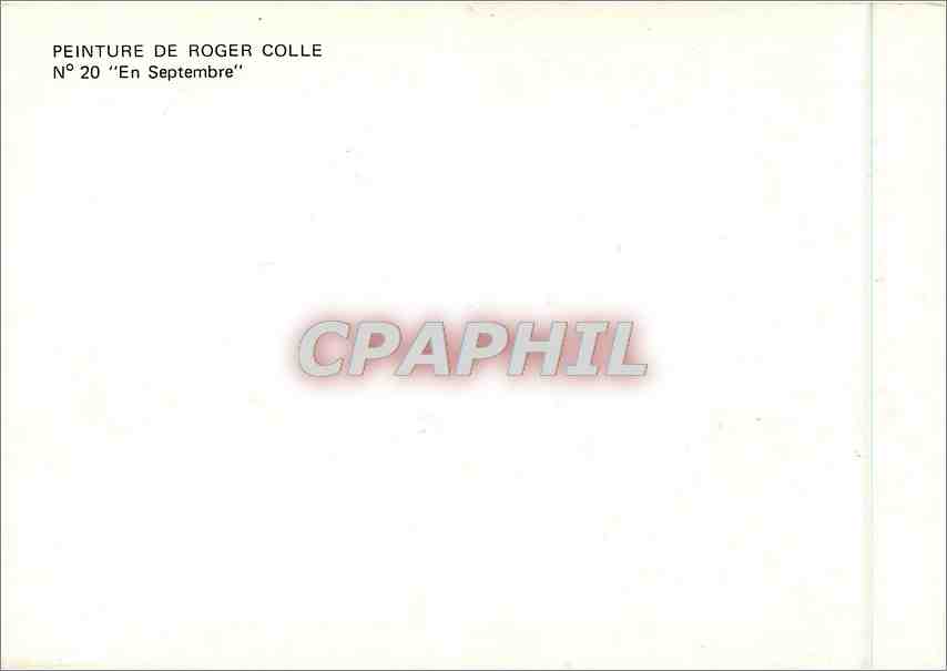 CPM Peinture de Roger Colle En Septembre  — Verso