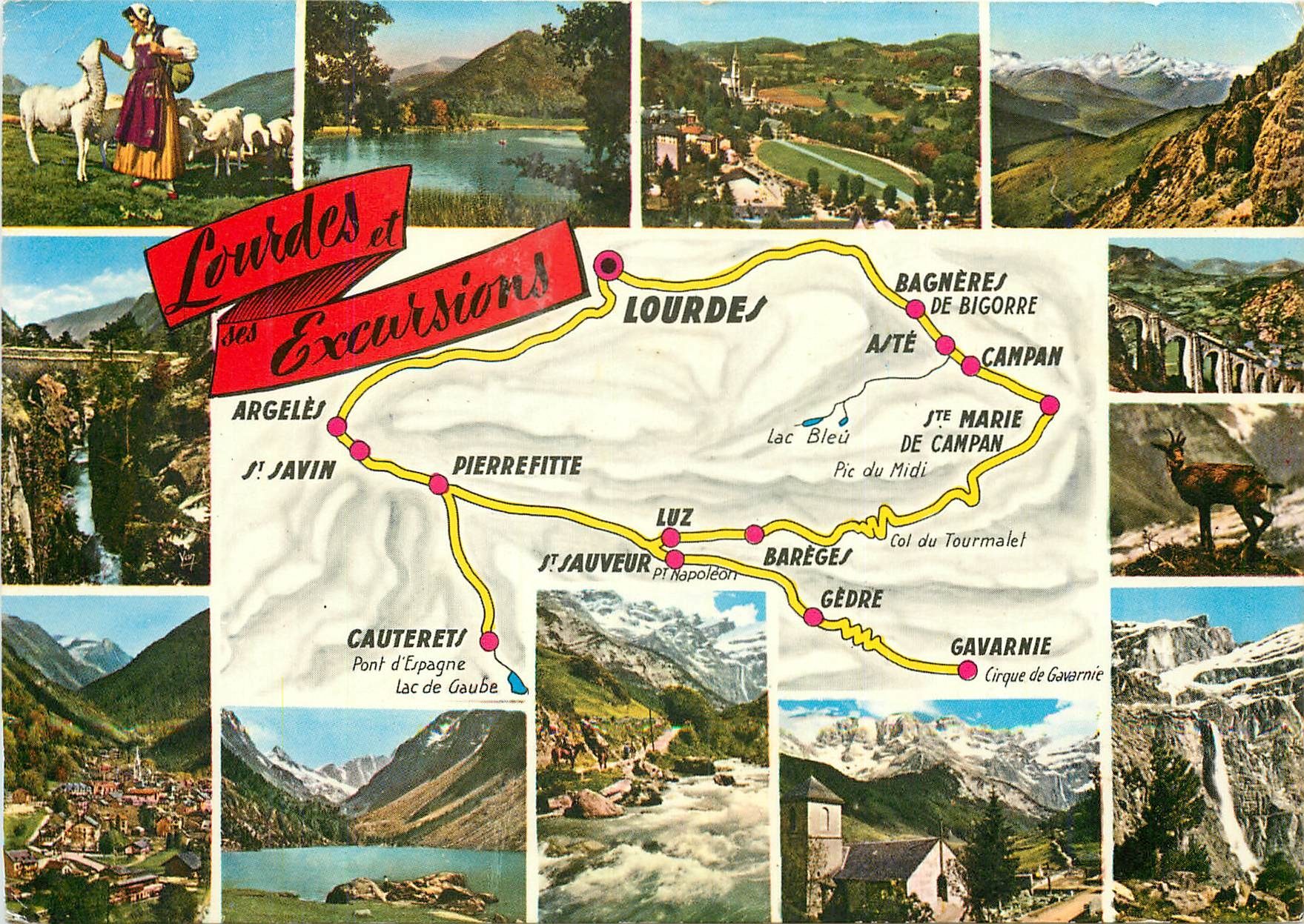 CPM Nos Belles Pyrenees Lourdes et ses Excursions 