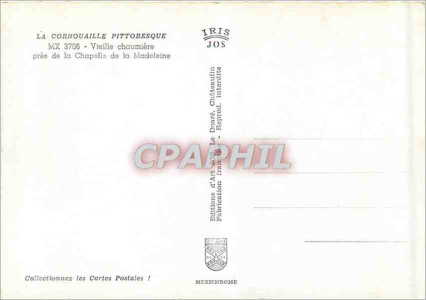 CPM Vieille Chaumiere pres de la Chapelle de la Madeleine  — Back
