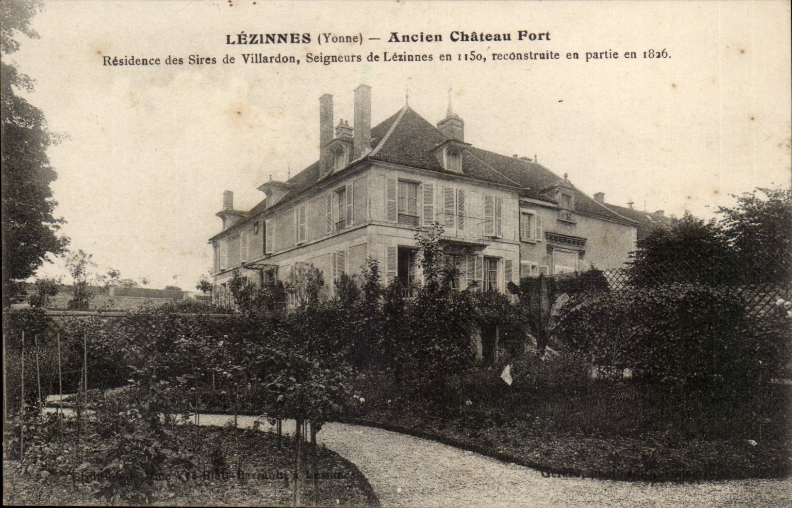 Lezinnes CPA Ancien chateau fort Residence des sirs de Vilalrdon Seigneurs de Lezinnes en 1150