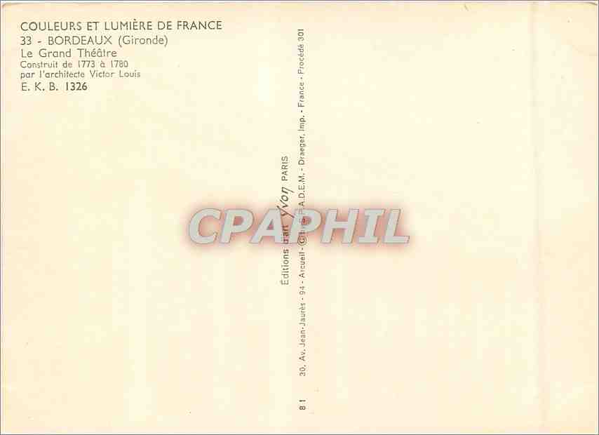 CPM Couleurs et Lumiere de France Bordeaux (Gironde) Le Grand Theatre Construit de (773 a 1780 — Verso