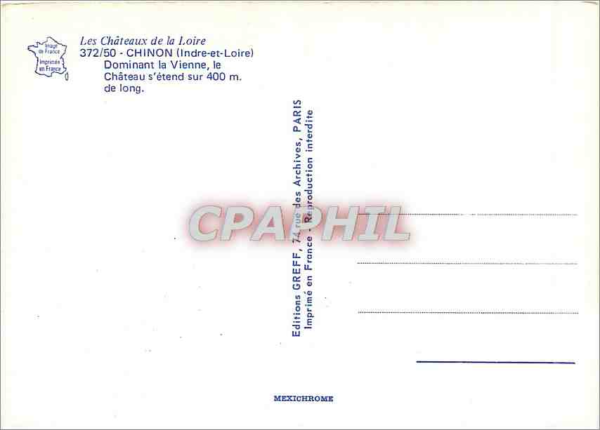 CPM Le Chateau de la Loire Chinon (Indre et Loire) Dominant la vienne — Rückseite